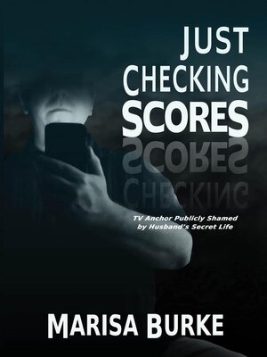 cover image of Just Checking Scores